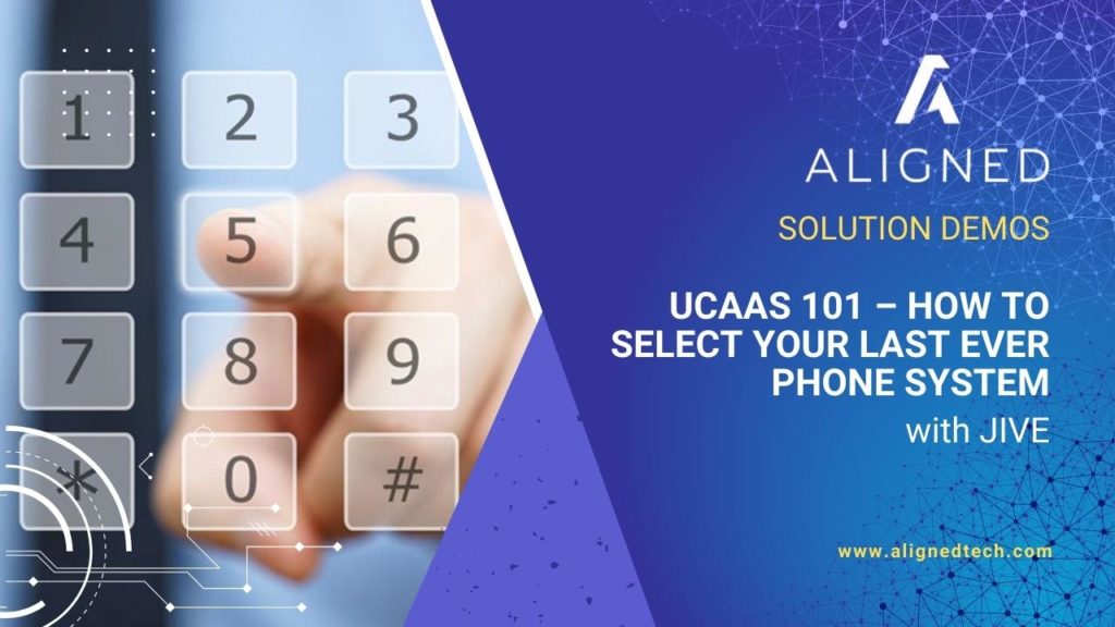 UCaaS 101 - How to select your last ever phone system - JIVE
